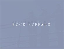 Tablet Screenshot of buckfuffalo.com